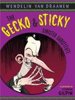 The Gecko and Sticky